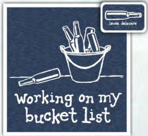 Working On My Bucket List Lewes Tee