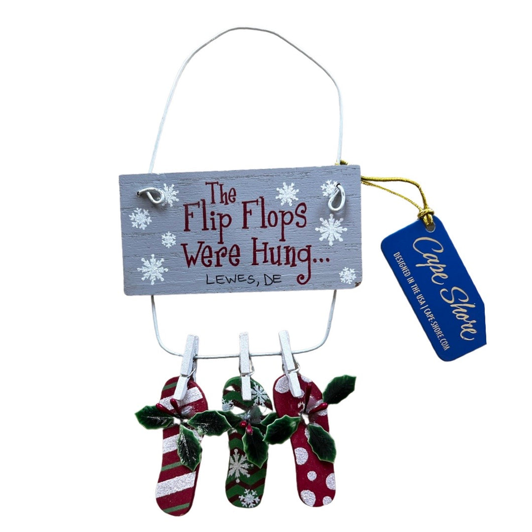 THE FLIP FLOPS WERE HUNG ORNAMENT