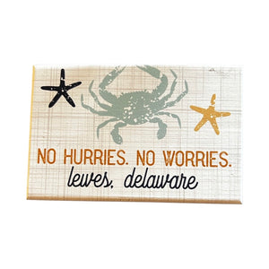 NO HURRY CRAB WOOD SIGN