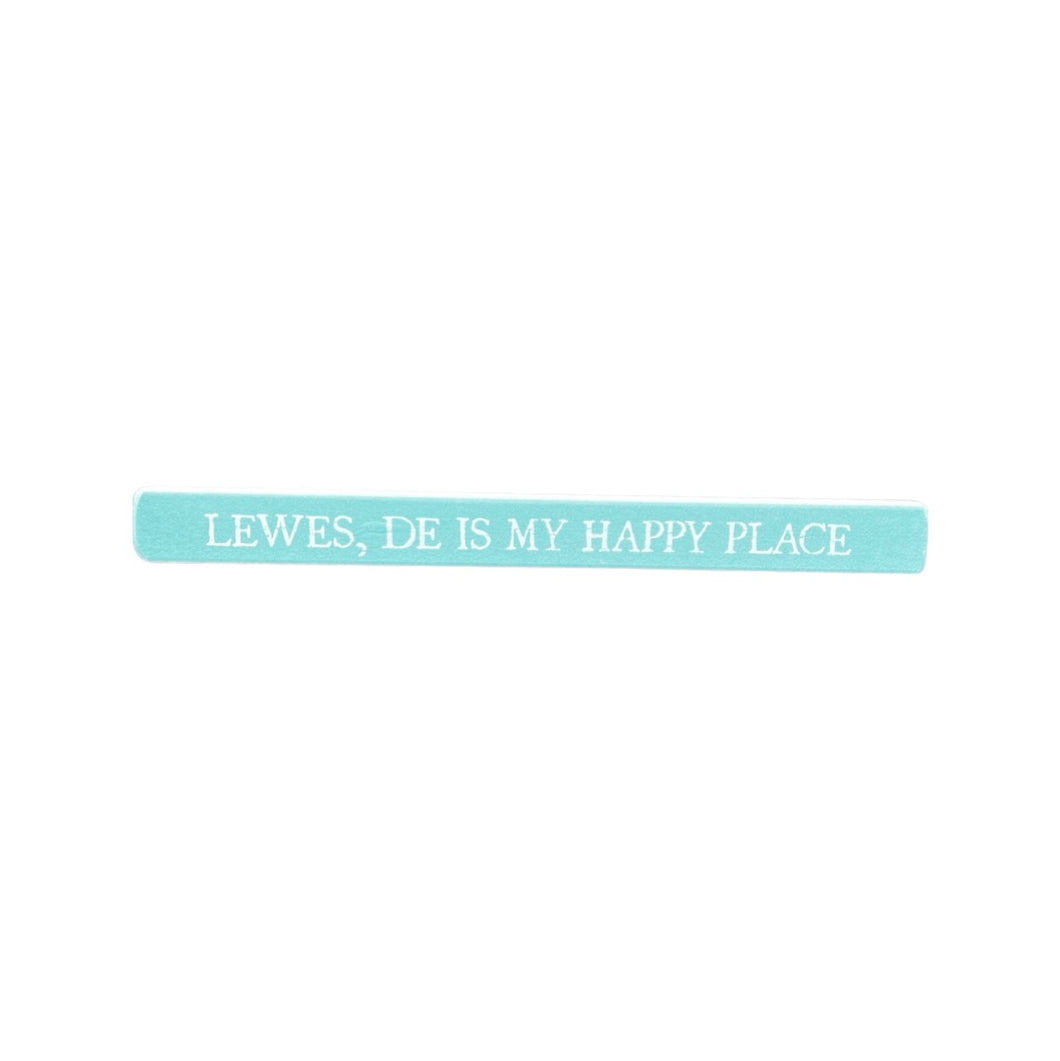 LEWES DE IS MY HAPPY PLACE WOOD SIGN