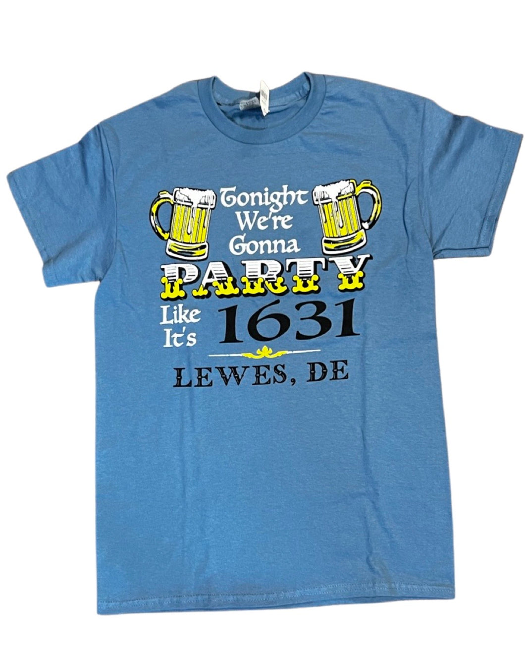 PARTY LIKE ITS 1631 LEWES TEE